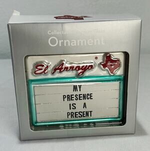 El Arroyo Mercury Glass Hanging Christmas Ornament “My Presence Is A Present”